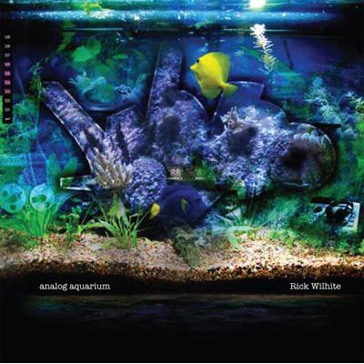 Rick Wilhite リックウィルハイト / Analog Aquarium 【CD】