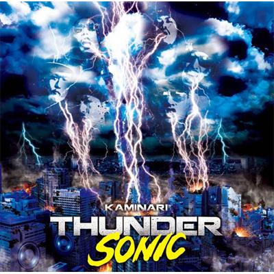 雷 / THUNDER SONIC 【CD】