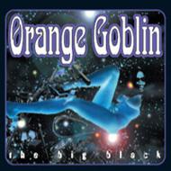 【送料無料】 Orange Goblin / Big Black 輸入盤 【CD】