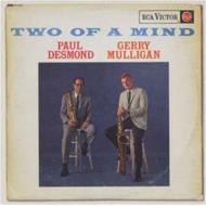Paul Desmond / Gerry Mulligan / Two Of A Mind 輸入盤 【CD】