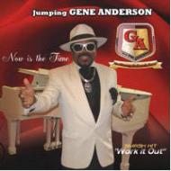 【送料無料】 Gene Anderson / Now Is The Time 輸入盤 【CD】
