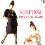 Pink Lady ピンクレディー / Pink Lady Again Suspence 【CD】