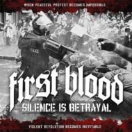First Blood / Silence Is Betrayal 輸入盤 【CD】
