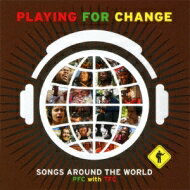 Playing For Change プレイングフォーチェンジ / Songs Around The World 〜pfc With Tfc 【CD】