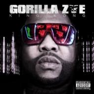 Gorilla Zoe / King Kong 輸入盤 【CD】