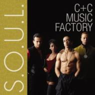 C+C Music Factory / S.o.u.l. 輸入盤 【CD】