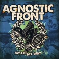 【送料無料】 Agnostic Front / My Life My Way 輸入盤 【CD】