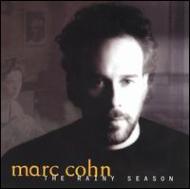 Marc Cohn / Rainy Season 輸入盤 【CD】