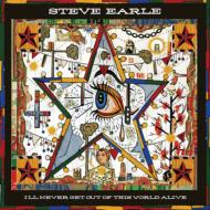 【送料無料】 Steve Earle / I'll Never Get Of This World Alive 輸入盤 【CD】