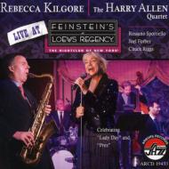 【送料無料】 Rebecca Kilgore / Harry Allen / Live At Feinsteins At Loews Regency 輸入盤 【CD】