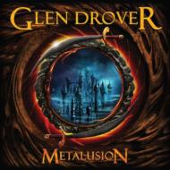 【送料無料】 Glen Drover / Metalusion 輸入盤 【CD】