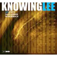 【送料無料】 Lee Konitz / Dave Liebman / Richie Beirach / Knowing Lee 輸入盤 【CD】