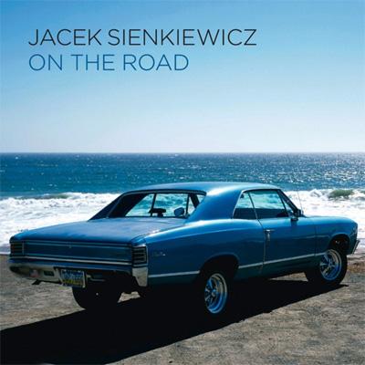 【送料無料】 Jacek Sienkiewicz / On The Road 輸入盤 【CD】