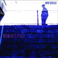 John Scofield ジョンスコフィールド / Moments Peace 【CD】