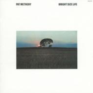 Pat Metheny パットメセニー / Bright Size Life 【SHM-CD】