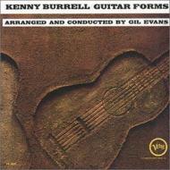 Kenny Burrell ケニーバレル / Guitar Forms: ケニー バレルの全貌 【SHM-CD】