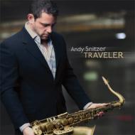 【送料無料】 Andy Snitzer アンディスニッツァー / Traveler 輸入盤 【CD】