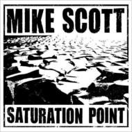 【送料無料】 Mike Scott (Phinius Gage) / Saturation Point 輸入盤 【CD】
