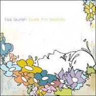 Lisa Lauren / Lisa Lauren Loves The Beatles 【CD】