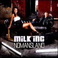 【送料無料】 Milk Inc / Nomansland 輸入盤 【CD】
