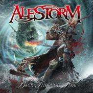 【送料無料】 Alestorm / Back Through Time 輸入盤 【CD】