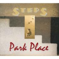 Park Place / Steps 輸入盤 【CD】