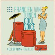 Francien Van Tuinen / Cool Voice 〜リタ ライスに捧ぐ 【CD】