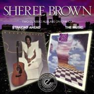 【送料無料】 Sheree Brown / Straight Ahead / The Music 輸入盤 【CD】