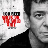 【送料無料】 Lou Reed ルーリード / Walk On The Wild Side: Live 1972 輸入盤 【CD】