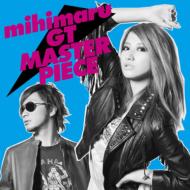 mihimaru GT ミヒマルジーティー / マスターピース 【CD Maxi】