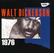 Walt Dickerson ウォルトディッカーソン / 1976 輸入盤 【CD】