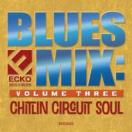Blues Mix: Chitlin 3 輸入盤 【CD】