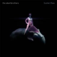 Ebertbrothers / Susten Pass 輸入盤 【CD】