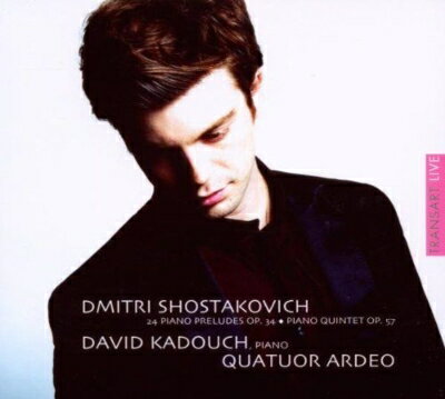 【送料無料】 Shostakovich ショスタコービチ / Piano Quintet: Kadouch(P) Ardeo Q +24 Preludes 輸入盤 【CD】