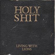 Living With Lions / Holy Shit 【CD】