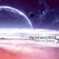 Artifact303 / Back To Space 輸入盤 【CD】