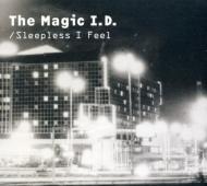【送料無料】 Magic I.d. / I'm So Awake / Sleepless I Feel 輸入盤 【CD】