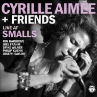 【送料無料】 Cyrille Aimee / Live At Smalls 輸入盤 【CD】