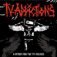 TV-ADDICTIONS / Hymn For The Tv-freaks 【CD】