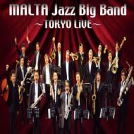 【送料無料】 Malta マルタ / Malta Jazz Big Band 〜tokyo Live〜 【CD】