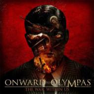 Onward To Olympas / War Within Us 輸入盤 【CD】
