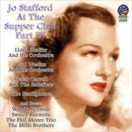 【送料無料】 Jo Stafford ジョースタッフォード / At The Supper Club Part 3 輸入盤 【CD】