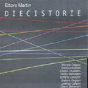 Ettore Martin / Diecistorie 輸入盤 【CD】