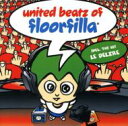 【送料無料】 Floorfilla / United Beatz Of Floorfilla 輸入盤 【CD】