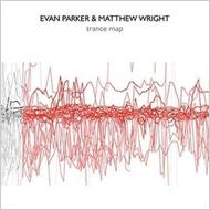 【送料無料】 Evan Parker / Matthew Wright / Trance Map 輸入盤 【CD】
