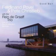 【送料無料】 Pete Christlieb / Ferdinand Povel / Good Bait 輸入盤 【CD】