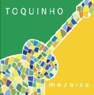 Toquinho トッキーニョ / Mosaico 輸入盤 【CD】