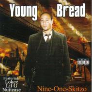 【送料無料】 Young Bread / Nine-one-skitzo 輸入盤 【CD】