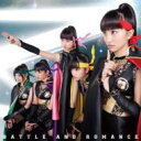 【送料無料】 ももいろクローバーZ / バトル アンド ロマンス (CD+DVD)【初回限定盤B (アンコールプレス)】 【CD】