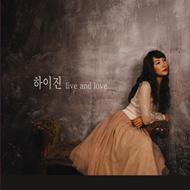 Hyejin / Live Is Love 輸入盤 【CD】